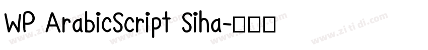 WP ArabicScript Siha字体转换
